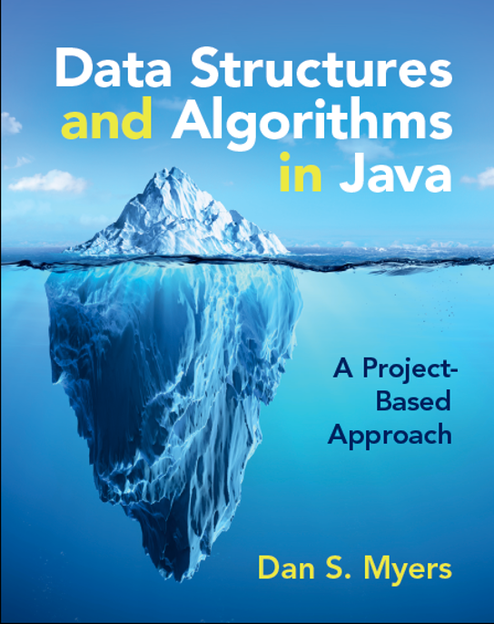 Cover of Data Structures and Algorithms: A Project-Based Approach